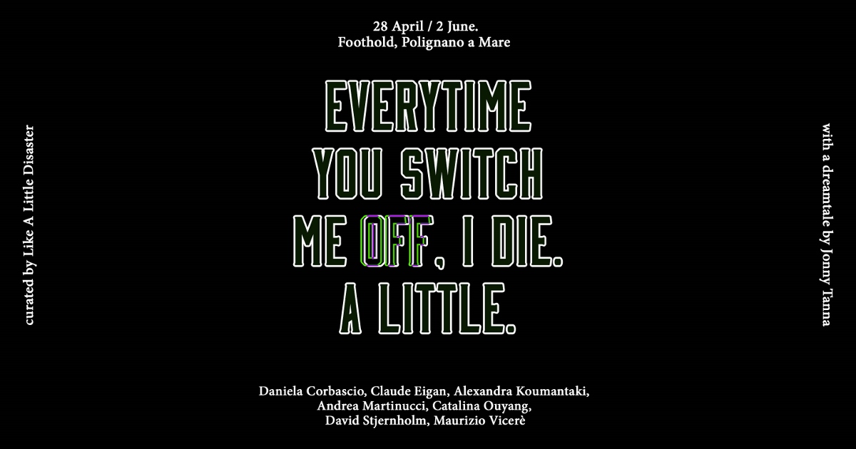 Everytime you switch me off, I die. A little